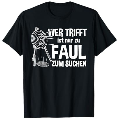 Bogensport Spruch Bogenschütze Schützenverein Bogenschießen T-Shirt