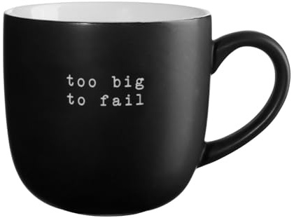 ASA Hey! Henkelbecher Too Big to Fail 0,6l