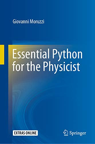 Essential Python for the Physicist (English Edition)