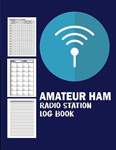 Amateur HAM Radio Station Log Book: Radio-Wave Frequency and Power Test Logbook For Serious Operators. Track and Organize Your Communications with ... Band Frequency Chart, Datachart and Analyzer