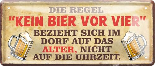 schilderkreis24 Blechschild 28×12 cm – Bier Spruch – Bar, Stammtisch & Partykeller (Die Regel kein Bier vor vier bezieht sich im Dorf auf das Alter, nicht auf die Uhrzeit)