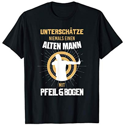 Herren Bogensport Sprüche Bogenschießen Bogenschütze Archery T-Shirt
