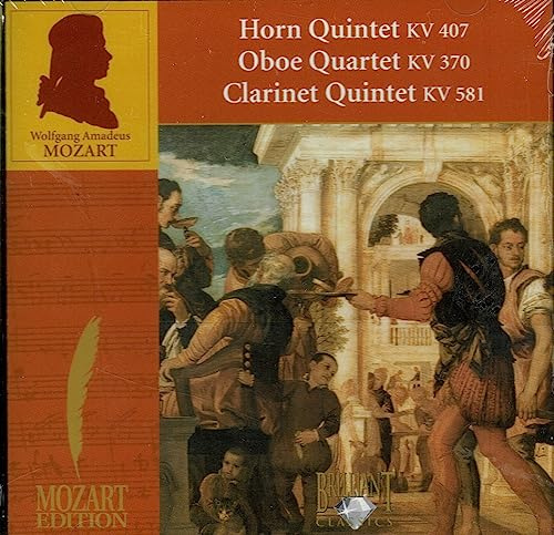 Mozart: Horn Quintet, Oboe Quartet, Clarinet Quintet
