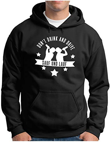 OM3® Drinken Alkohol Party Hoodie mit Spruch - Herren - Don't Drink and Drive -> Sauf und Lauf - Kapuzen-Pullover Schwarz, M