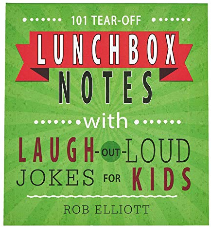 101 Tear-Off Lunchbox Notes with Laugh-Out-Loud Jokes for Kids, Funny Inspirational Encouragement for Kids, Space to Write Personal Message
