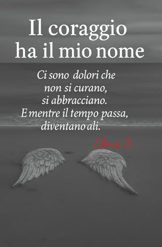 Il coraggio ha il mio nome