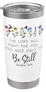 Exodus 14:14 Bible Verse Lord Will Fight For You Be Still Bicchiere termico in acciaio inox doppia parete