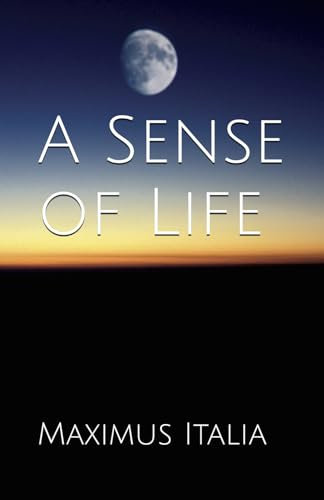 A Sense of Life