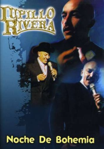 Lupillo Rivera: Noche de Bohemia [DVD]