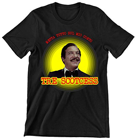 Incidiamo T-Shirt Uomo Film Cult Ugo Calboni Metta Tutto sul Mio Conto Tre scotches Manica Corta Taglie dalla S alla XXL