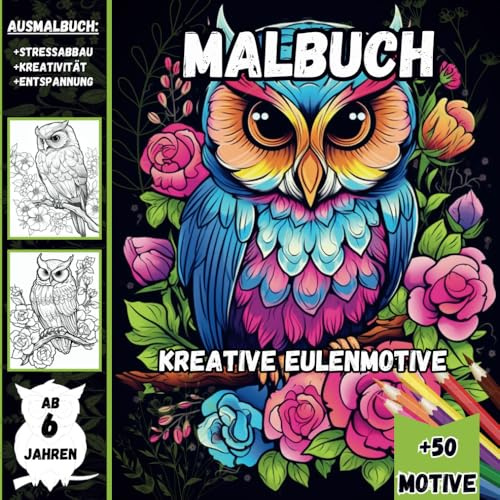 Eulen Malbuch für Erwachsene: Kreative Eulenmotive zum Ausmalen
