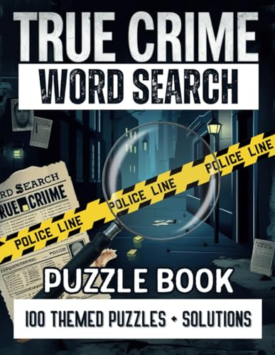 True Crime Word Search Book: 100 Puzzles Killer Activities for True Crime Fans