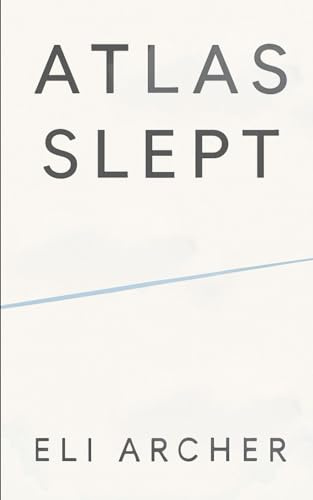 Atlas Slept
