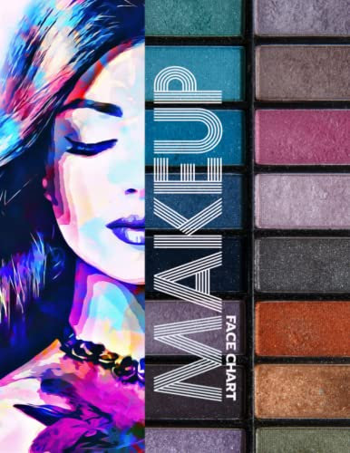 Makeup Face Chart: Makeup Artist Practice Work Sheets