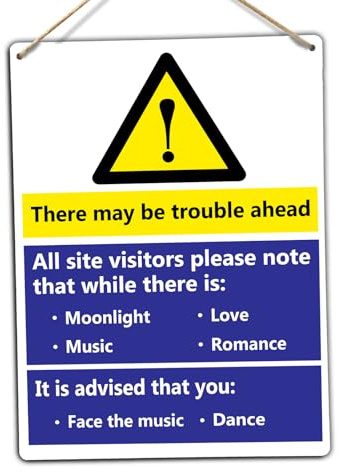 There May Be Trouble Ahead - Metal Wall Sign Plaque (Medium - Twine)