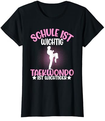 Taekwondo Damen Kampfsport Training Schule Mädchen Taekwondo T-Shirt