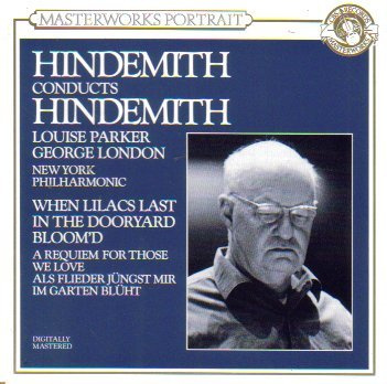 Hindemith - Requiem When Lilacs Last - Hindemith