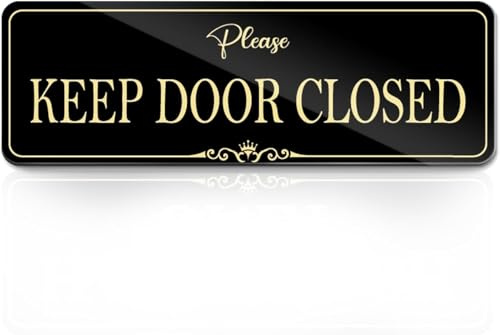 BDRHCS Keep Door Closed Acrylic Sign 3x10 Inch - Self-Stick Design, Great for Business Office Stores House Home Door Wall, Durable Weather Resistant Informational Sign