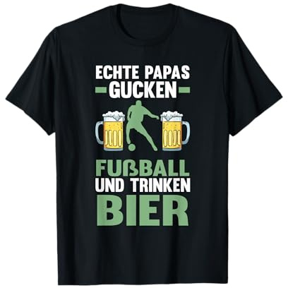 echte Papas gucken Fussball Sport T-Shirt