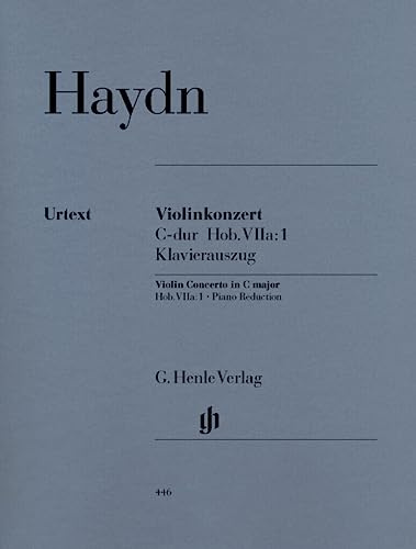 Konzert C-Dur Hob 7a/1 Vl Orch. Violine, Klavier: Besetzung: Violine und Klavier (G. Henle Urtext-Ausgabe)