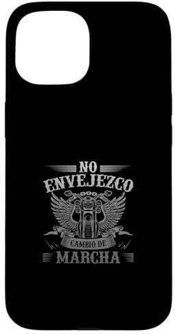 Moto Motero No Envejezco Cambio De Marcha Motorista Carcasa para iPhone 15