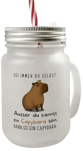 speecheese Sei immer du selbst - ausser du kannst ein Capybara sein Mason Jar Henkel Trinkglas mit Deckel