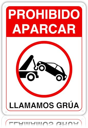 LEIASA | Señal Prohibido Aparcar - 21x28 cm - Aluminio - Retirada por Grúa | Cartel Prohibido Aparcar, Placa No Estacionar, Rótulo Vado Salida Vehículos, Adhesivo Reflectante, Pegatina Aviso Coches