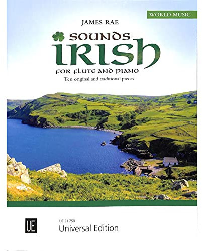 Sounds Irish (10 original and traditionnal pieces) --- Flûte traversière et Piano