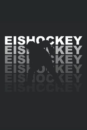 Eishockey: Notizbuch / Notizheft für Eishockeyspieler und Eishockey Fan | punktiert 6x9 Zoll