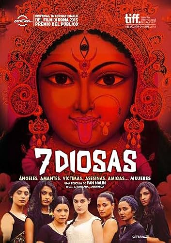 Angry Indian Goddesses - 7 Diosas