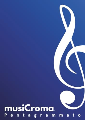 musiCroma PENTAGRAMMATO serie Violino colore BLU: quaderno musicale con pentagrammi e pagine a righe finali per testi e appunti, copertina in 6 colorazioni differenti, formato A4.