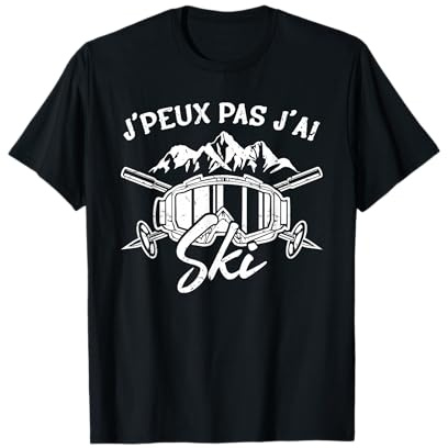 Skier Montagnes M'Appellent J'Peux Pas J'Ai Ski T-Shirt