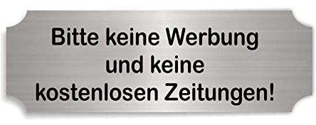 Schild Briefkasten selbstklebend mit Gravur - Bitte keine Werbung und kostenlose Zeitungen - Aluminium-Look Briefkastenschild 6 x 2,5 cm