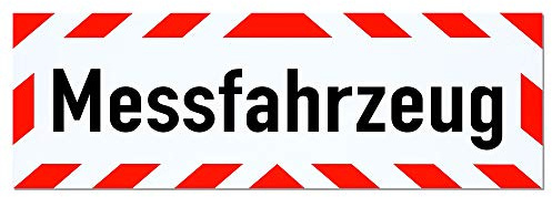 LOHOFOL Magnetschild Messfahrzeug | Schild magnetisch | mehrere Größen lieferbar (45 x 15 cm)