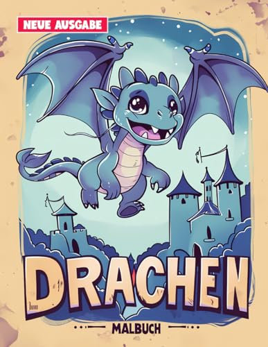 Drachen Malbuch: Über 50 einzigartige Malvorlagen | Perfektes Malbuch für Kinder, Jungen und Teenager.