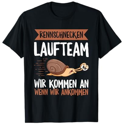 Rennstrecken Laufteam Lustiges Joggen Läufer Schnecke Spruch T-Shirt