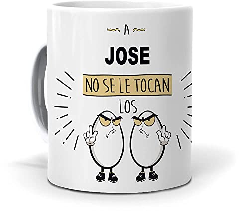 mundohuevo Taza A Jose no se le tocan los Huevos. Cerámica AAA - 350 ml.