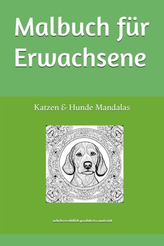 Malbuch für Erwachsene: Katzen & Hunde Mandalas
