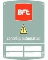 CMS Italia BFT 180X180 Cartello AVVERT D831081