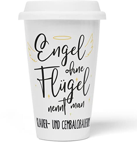 JUNIWORDS To-Go Becher mit Deckel, Engel ohne Flügel nennt man Klavier- und Cembalobauerin (5169895)