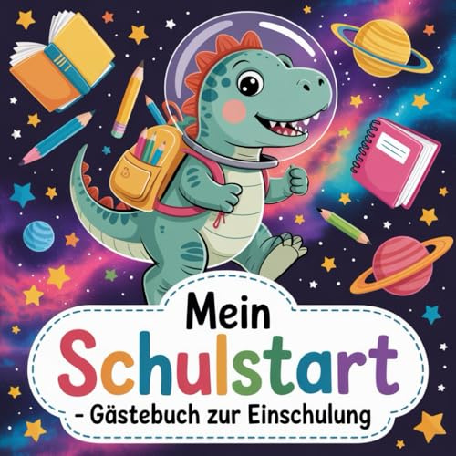 Mein Schulstart Gästebuch zur Einschulung: Schönes Erinnerungsbuch für das 1. Schuljahr