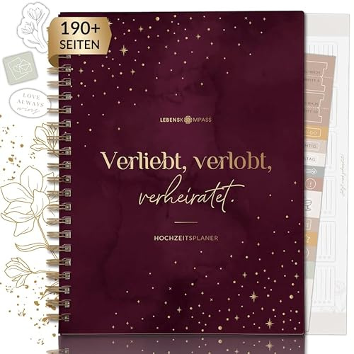 Lebenskompass® Hochzeitsplaner Buch mit praktischen Poster LOVE Wedding Planner mit Terminplan, Listen und Tipps für eine perfekte Planung einer Hochzeit - mit Stickern - A5 +