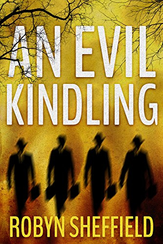 An Evil Kindling