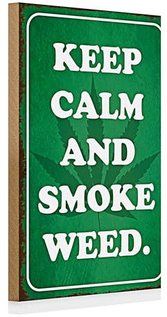 Keep Calm and Smoke Weed | Nostalgisches Holzschild im Retro-Stil | Perfekt für Dekoration und Sammler | 20 cm x 30 cm