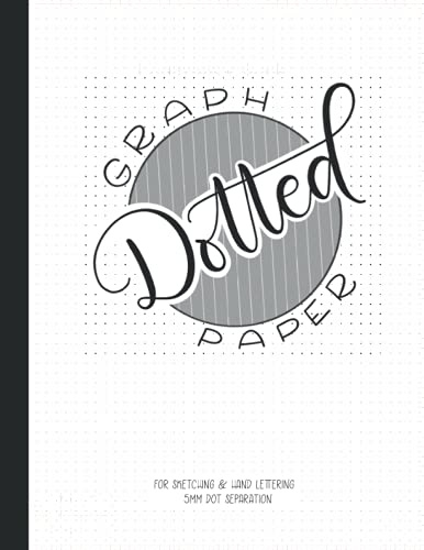 Dotted Graph Paper for Sketching and Hand Lettering: Letter Size 8.5x11 inches Notebook with Bullet Dot Grid Pattern - SOFT Cover 5mm Dot Separation