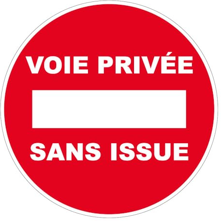 Panneau Voie privée sans issue - Rigide Ø300mm - 4060132