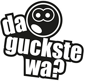 Plott Aufkleber Da guckste wa Smiley Smile Gucken Sticker Schauen Fun Gag US