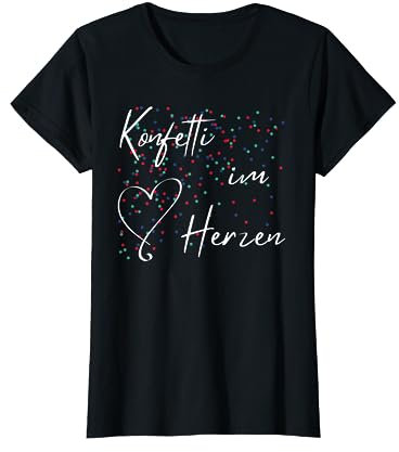 Karneval Kostüm Konfetti im Herzen Fasching T-Shirt