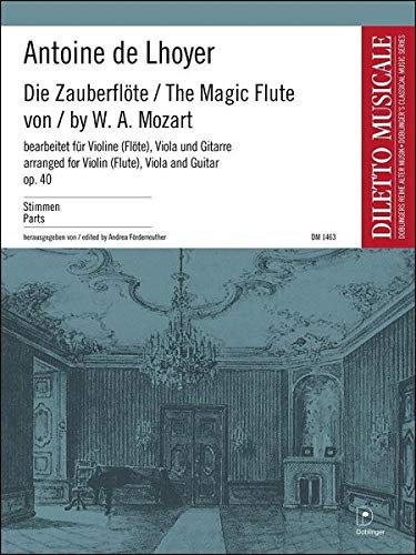 Die Zauberflöte: für Violine (Flöte), Viola und Gitarre