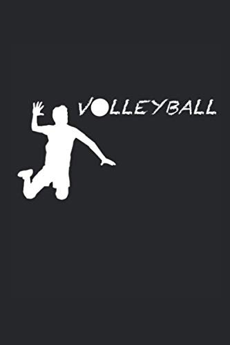Volleyball: Geschenkidee für Volleyball Spieler | Volleyball Geschenk | Beachvolleyball | Volleyball Buch | Punktiertes Notizbuch (6x9 Zoll) mit 120 Seiten